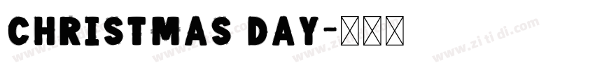Christmas Day字体转换 Christmas Day字体转换